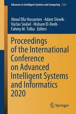 Proceedings of the International Conference on Advanced Intelligent Systems and Informatics 2020 1