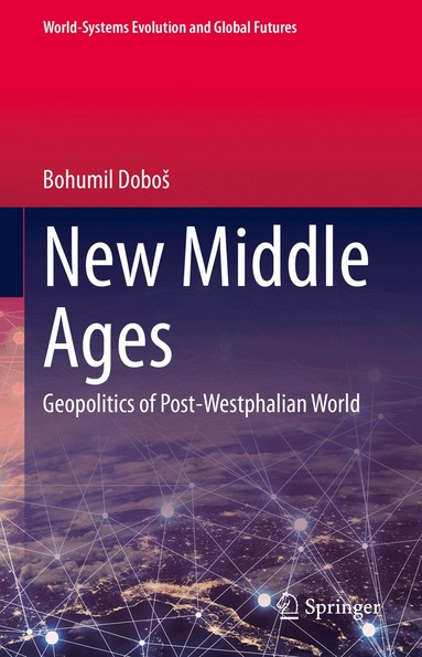 Bohumil Doboš - New Middle Ages, Inbunden