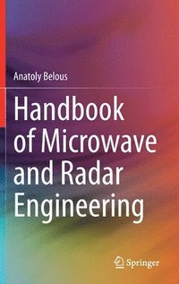 bokomslag Handbook of Microwave and Radar Engineering