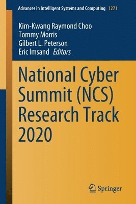 National Cyber Summit (NCS) Research Track 2020 1