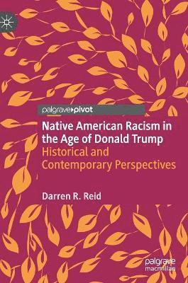 Native American Racism in the Age of Donald Trump 1