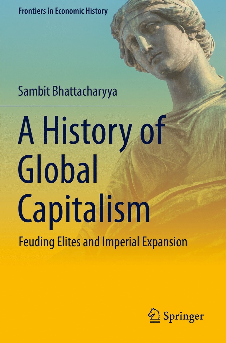 Sambit Bhattacharyya - History of Global Capitalism, Häftad