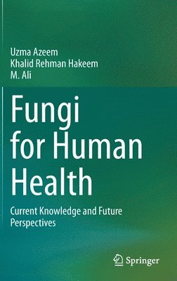 bokomslag Fungi for Human Health