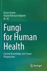 bokomslag Fungi for Human Health