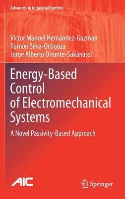 Energy-Based Control of Electromechanical Systems 1