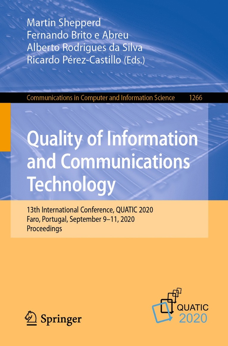 Martin Shepperd, Fernando Brito e Abreu, Alberto Rodrigues da Silva, Ricardo Pérez-Castillo, Ricardo Perez-Castillo, Fernando Brito E. Abreu - Quality of Information and Communications Technology, Häftad