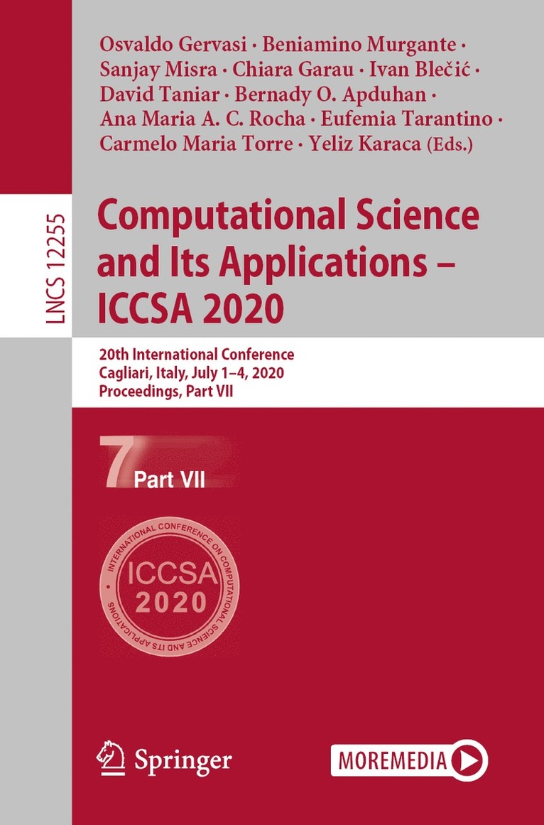 Osvaldo Gervasi, Beniamino Murgante, Sanjay Misra, Chiara Garau, Ivan Blečić, David Taniar, Bernady O. Apduhan, Ana Maria A. C. Rocha, Eufemia Tarantino, Carmelo Maria Torre, Yeliz Karaca, Ivan Blecic - Computational Science and Its Applications – ICCSA 2020, Häftad
