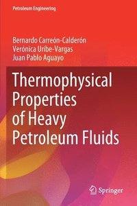 bokomslag Thermophysical Properties of Heavy Petroleum Fluids