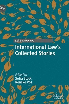 International Law's Collected Stories 1