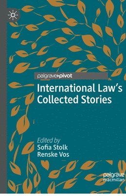 bokomslag International Law's Collected Stories