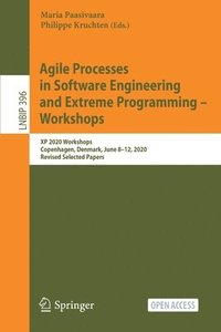 bokomslag Agile Processes in Software Engineering and Extreme Programming  Workshops