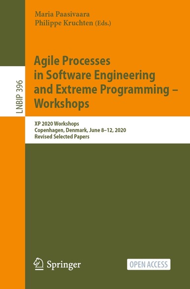 Maria Paasivaara, Philippe Kruchten - Agile Processes in Software Engineering and Extreme Programming – Workshops, Häftad