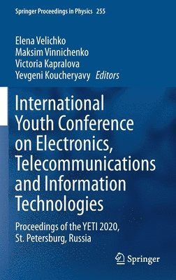 bokomslag International Youth Conference on Electronics, Telecommunications and Information Technologies