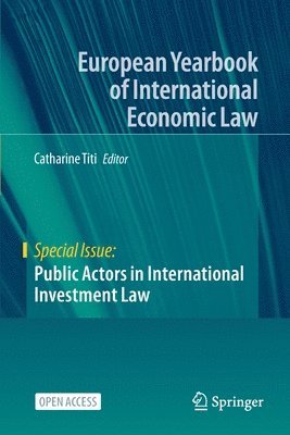 Public Actors in International Investment Law 1