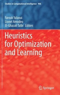 bokomslag Heuristics for Optimization and Learning