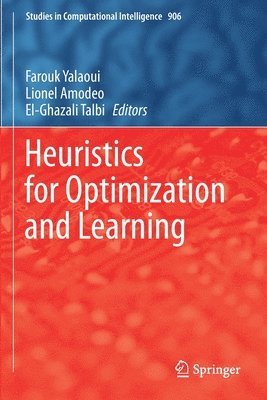 Heuristics for Optimization and Learning 1