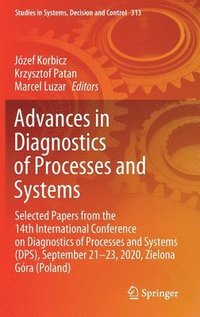 bokomslag Advances in Diagnostics of Processes and Systems