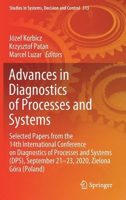 bokomslag Advances in Diagnostics of Processes and Systems