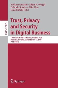 bokomslag Trust, Privacy and Security in Digital Business