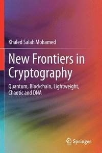 bokomslag New Frontiers in Cryptography