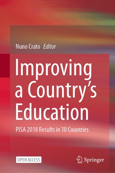 Nuno Crato - Improving a Country’s Education, Inbunden