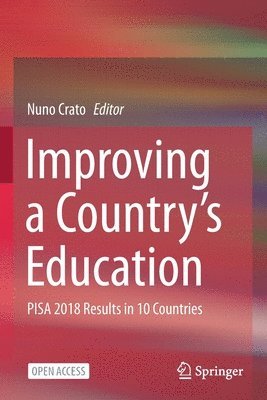 Nuno Crato - Improving a Country's Education, Häftad