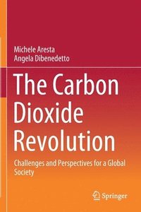 bokomslag The Carbon Dioxide Revolution
