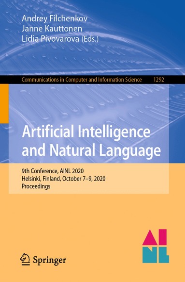 Andrey Filchenkov, Janne Kauttonen, Lidia Pivovarova - Artificial Intelligence and Natural Language, Häftad