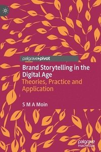 bokomslag Brand Storytelling in the Digital Age