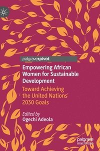 bokomslag Empowering African Women for Sustainable Development