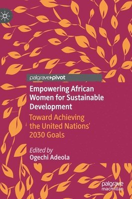 Empowering African Women for Sustainable Development 1