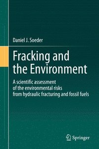 bokomslag Fracking and the Environment