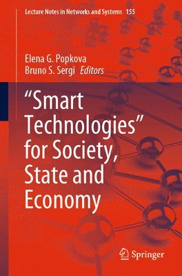 bokomslag &quot;Smart Technologies&quot; for Society, State and Economy