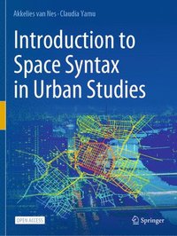 bokomslag Introduction to Space Syntax in Urban Studies