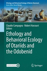 bokomslag Ethology and Behavioral Ecology of Otariids and the Odobenid