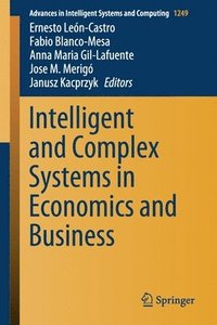 bokomslag Intelligent and Complex Systems in Economics and Business