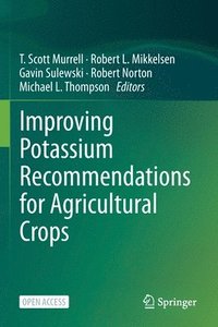 bokomslag Improving Potassium Recommendations for Agricultural Crops