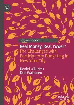 Real Money, Real Power? 1