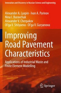 bokomslag Improving Road Pavement Characteristics