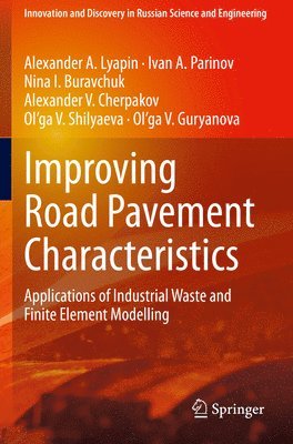 bokomslag Improving Road Pavement Characteristics