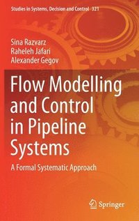 bokomslag Flow Modelling and Control in Pipeline Systems