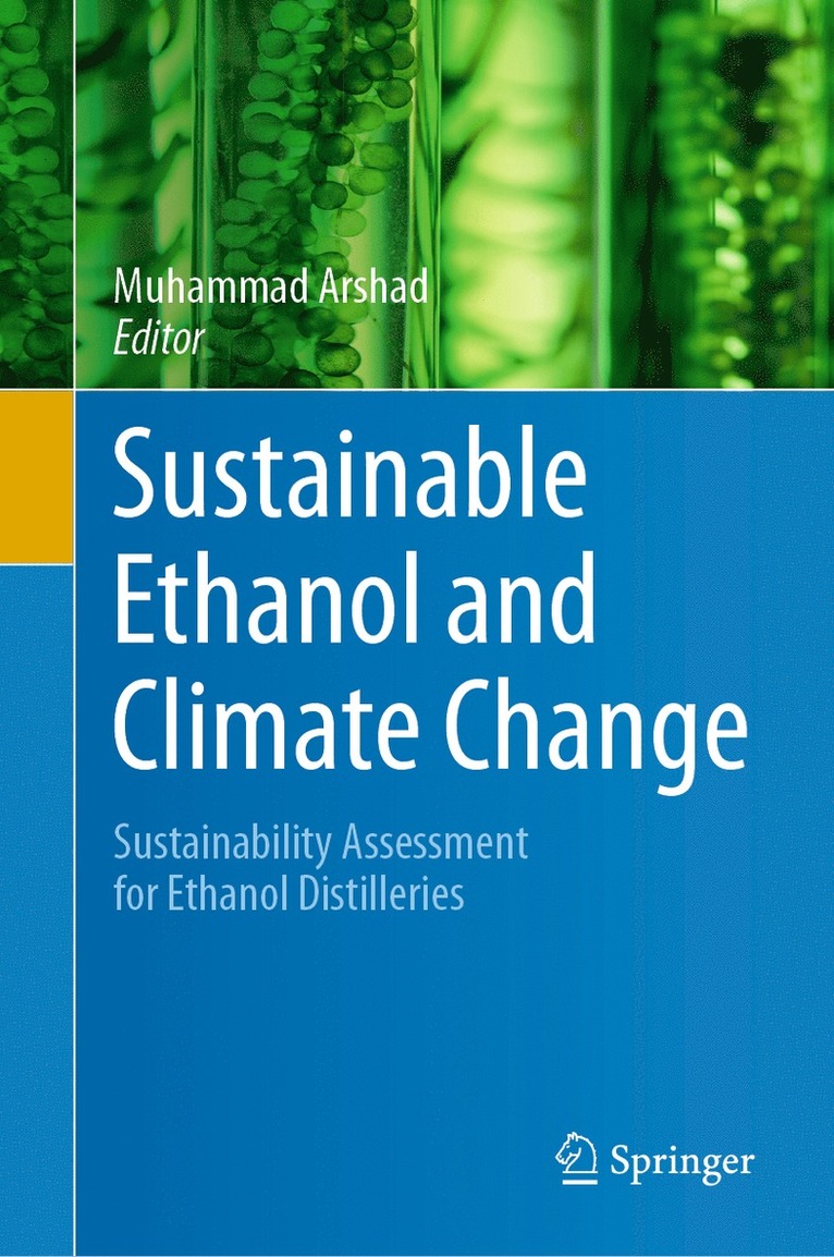 Muhammad Arshad - Sustainable Ethanol and Climate Change, Inbunden