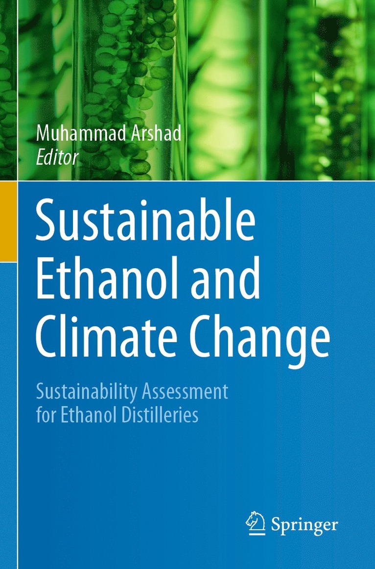 Muhammad Arshad - Sustainable Ethanol and Climate Change, Häftad