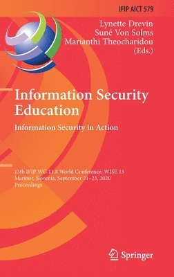 Information Security Education. Information Security in Action 1