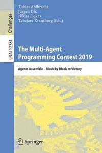 bokomslag The Multi-Agent Programming Contest 2019
