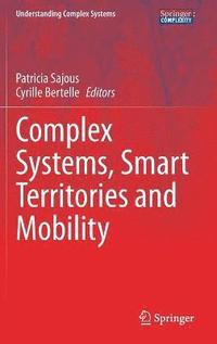 bokomslag Complex Systems, Smart Territories and Mobility