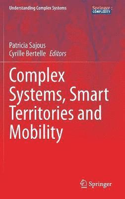 Complex Systems, Smart Territories and Mobility 1