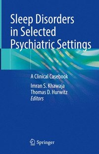bokomslag Sleep Disorders in Selected Psychiatric Settings