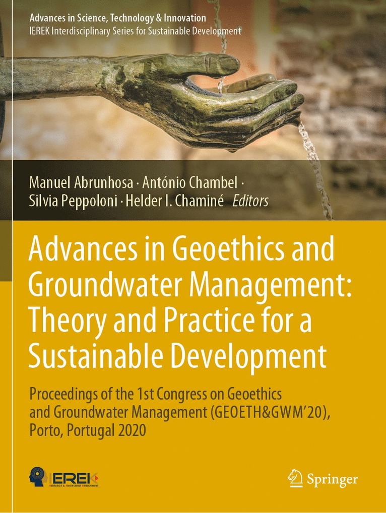 Manuel Abrunhosa, António Chambel, Silvia Peppoloni, Helder I. Chaminé, Antonio Chambel, Helder I. Chamine - Advances in Geoethics and Groundwater Management : Theory and Practice for a Sustainable Development, Häftad