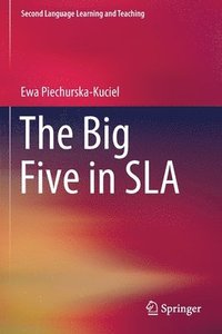 bokomslag The Big Five in SLA